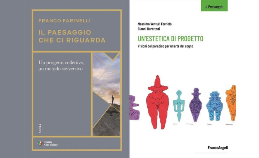 Il paesaggio: progetto culturale e utopia del buon vivere