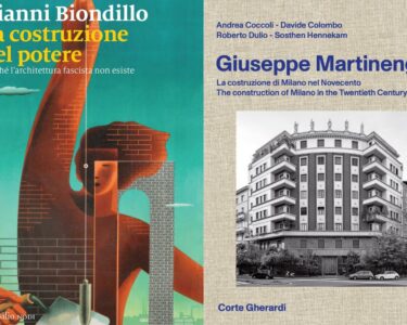 Architettura e fascismo, storie di un’eredità complessa