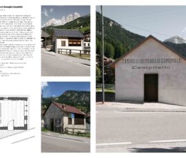 Restauro Casino di Bersaglio
Campitello
Campitello di Fassa, Tn
(Progettisti:
weber+winterle architetti
Lorenzo Weber, Alberto Winterle)