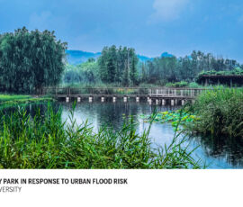 JIAHE RIVER COUNTRY PARK IN RESPONSE TO URBAN FLOOD RISK
BEIJING FORESTRY UNIVERSITY
from China