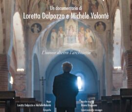 Locandina fim "Mario Botta. The Space Beyond",
di Loretta Dalpozzo, Michèle Volontè, Switzerland 2018, 78’
