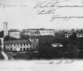 Ex monastero agostiniano di Vicopelago (Lucca), cartolina d’epoca